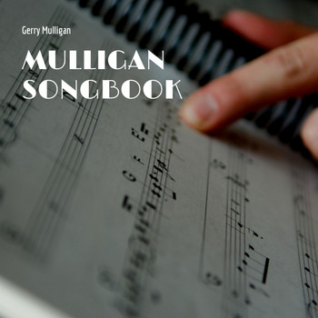 Gerry Mulligan - Mulligan Songbook
