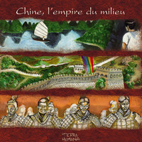 Shan Di - Terra Humana: Chine, l'empire du milieu