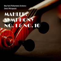 New York Philharmonic Orchestra, Dmitri Mitropoulos - Mahler: Symphony No. 1 & No. 10