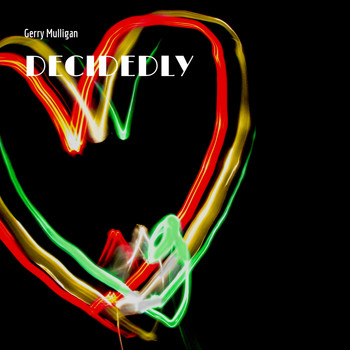 Gerry Mulligan - Decidedly