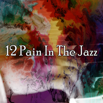 Lounge Café - 12 Pain in the Jazz