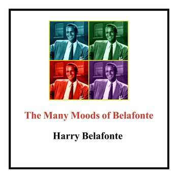 Harry Belafonte - The Many Moods of Belafonte