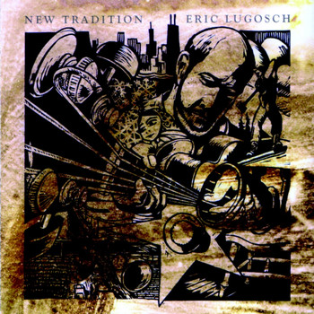 Eric Lugosch - New Tradition