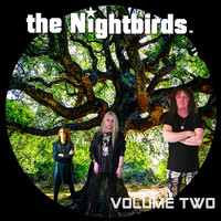 The Nightbirds - Vol. Two