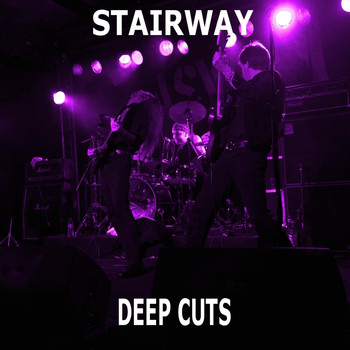 Stairway - Deep Cuts