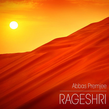 Abbas Premjee - Rageshri