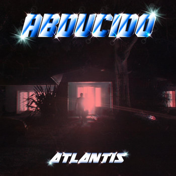 Atlantis - Abducido