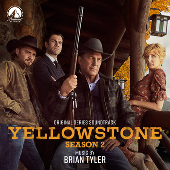 Brian Tyler - Yellowstone Season 2 (Original Series Soundtrack)