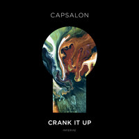 Capsalon - Crank It Up