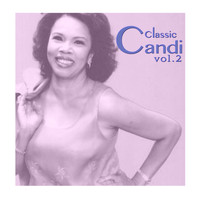 Candi Staton - Classic Candi, Vol. 2