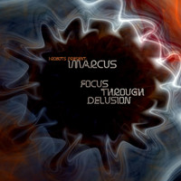 iMarcus - Focus Through Delusion