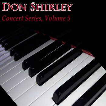Don Shirley - Concert Series Vol. 5