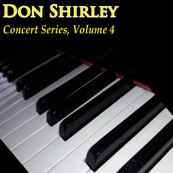 Don Shirley - Concert Series Vol. 4