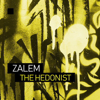 Zalem - The Hedonist