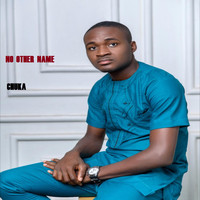 Chuka - No Other Name