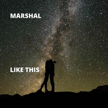 Marshal - Like This