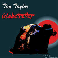 Tim Taylor - Globetrotter