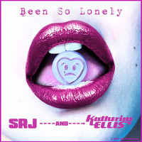SRJ & Katherine Ellis - Been So Lonely