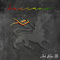Luciano - Jah Keep Us