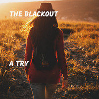 The Blackout - A Try