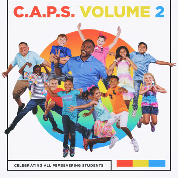 C.J. Luckey - C.A.P.S. (Celebrating All Persevering Students), Vol. 2