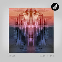 Holly - Maggie Love