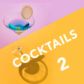 Various Artists - Cocktails 2