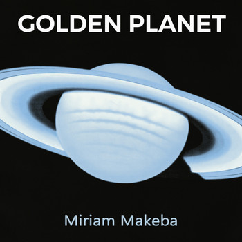 Miriam Makeba - Golden Planet
