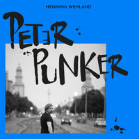 Henning Wehland - Peter Punker