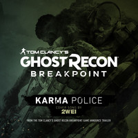 2WEI - Karma Police (Tom Clancy's Ghost Recon Breakpoint Game: Announce Trailer Cover Song)