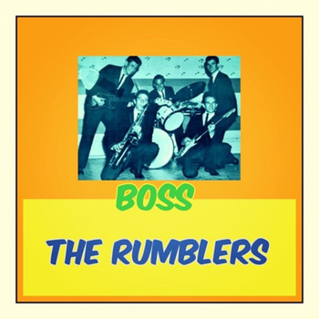 The Rumblers - Boss