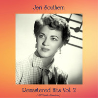 Jeri Southern - Remastered Hits Vol. 2 (All Tracks Remastered)