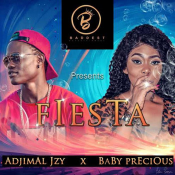 Adjimal Jzy featuring Baby Precious - Fiesta