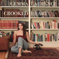 Gemma Laurence - Crooked Heart