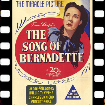 Alfred Newman - The Song Of Bernadette (Soundtrack Suite 1943)