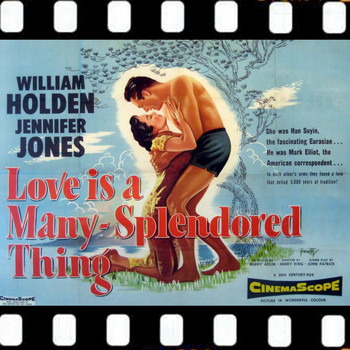 Alfred Newman - Love Is A Many Splendored (Soundtrack Suite 1955)