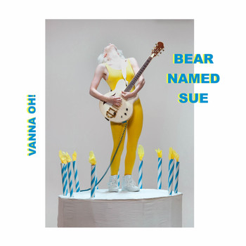 Vanna Oh! - Bear Named Sue