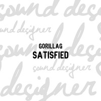 Gorilliag - Satisfied