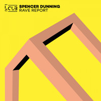 Spencer Dunning - Rave Report
