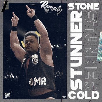 Remedy - Stone Cold Stunner