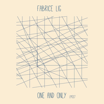 Fabrice Lig - One and Only