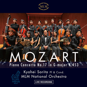 Kyohei Sorita & MLM National Orchestra - Mozart Piano Concerto  No.17 in G major K.453