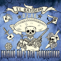 Dj AK - Chicano Rap's Best Productions (El Bandido [Explicit])
