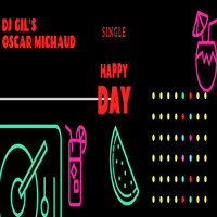 DJ Gil's - Happy day
