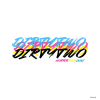 Dirtytwo - Hotter Than Juni
