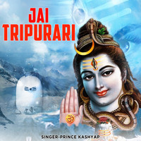 Prince Kashyap - Jai Tripurari
