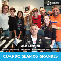 Alejandro Lerner - Cuando Seamos Grandes