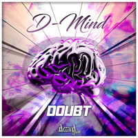 D-Mind - Doubt