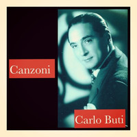 Carlo Buti - Canzoni