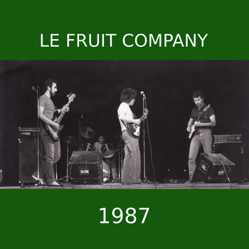 Le Fruit Company - Le Fruit Company (1987)